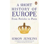 SHORT HISTORY OF EUROPE by Simon Jenkins Paperback Self Help Business