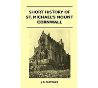 Short History Of St. Michael's Mount Cornwall