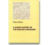 Short History of the English Language by Torben Kisbye (English) Paperback Book