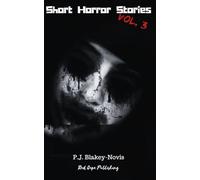 Short Horror Stories: Vol. 3