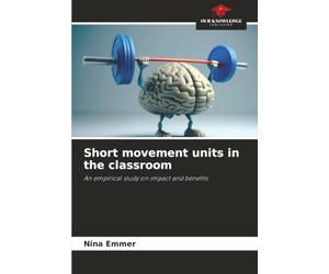Short movement units in the classroom: An empirical study on impact and benefits
