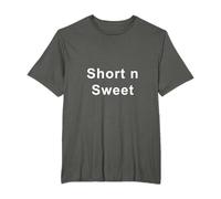 Short n Sweet T-Shirt
