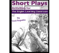 Short Plays, Activities for the English Learning Classroom