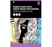 Short Plays with Great Roles for Women