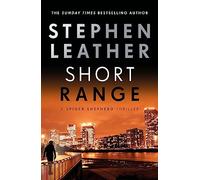 Short Range: The 16th Spider Shepherd Thriller: 16