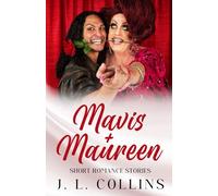 Short Romance Studies: Mavis + Maureen: 13 (Short Romance Stories)