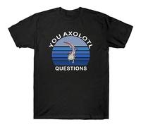 Short Sleeve?You Axolotl Questions Tee Retro Cotton Tee Gift Top?Top T Shirt Black S