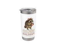 Short Spine Seatle Raccoon Jesus Thinks I'm a Delight Stainless Steel Insulated Tumbler