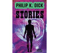 Short Stories by Philip K. Dick
