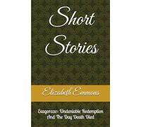 Short Stories: Exagorazo: Undeniable Redemption And The Day Death Died