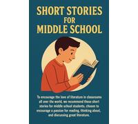 Short Stories for Middle School: 1