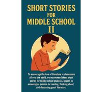 Short Stories for Middle School II: 2