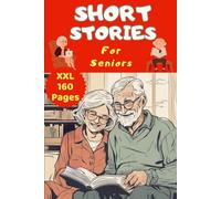 Short Stories for Seniors with Dementia XXL - Large Print Book for Dementia Patients to Read - Easy Reading Memory for Adults and People with Alzheimer or Stroke - With Crossword Puzzles as Bonus