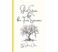 Short Stories for the Four Seasons: Tales for Every Season and Every Imagination