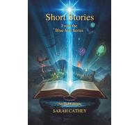 Short Stories From The Blue Star Series