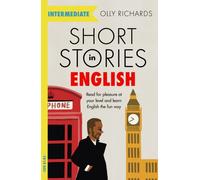 SHORT STORIES IN ENGLISH/INTERMEDIATE by Olly Richards Paperback Self Help