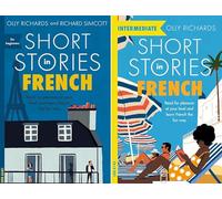 Short Stories in French 2 Book Set (Short Stories in French for Beginners, Short Stories in French for Intermediate Learners)