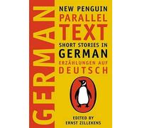 German Short Stories: Deutsche Kurzgeshichten (New Penguin Parallel Texts Series)