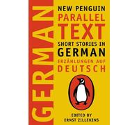 Short Stories in German: New Penguin Parallel Texts 1st Edition by Ernst Zilleke