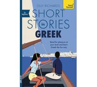 Short Stories in Gr or Beginners : Read for pleasure at your level, expand your vocabulary and learn Greek the fun way!