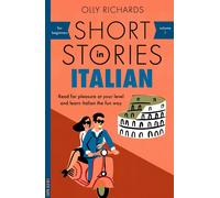 Short Stories in Italian for Beginners Read for pleasure at your level expand...