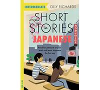 SHORT STORIES IN JAPANESE FOR BEGINNERS - Trade Paperback NEW RICHARDS, OLLY 31/