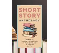 Short Story Anthology: Challenge B Sanford 2025