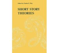 Short Story Theories