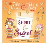 Short & Sweet