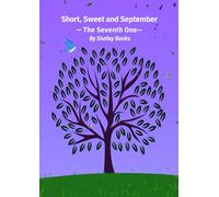 Short, Sweet and September - The Seventh One (The September Series)
