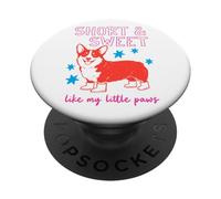 Short & Sweet Like My Little Paws Corgi Dog Lover PopSockets Adhesive PopGrip