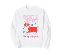 Short & Sweet Like My Little Paws Corgi Dog Lover Sweatshirt
