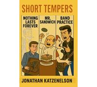 SHORT TEMPERS: Collected Stories