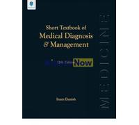 Short Textbook of Medical Diagnosis & Management