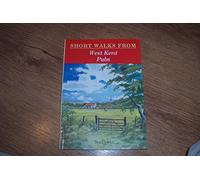 Short Walks from West Kent Pubs (Pub Walks S.)