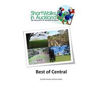 Short Walks in Auckland: Best of Central: Volume 12