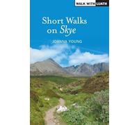 Short Walks on Skye