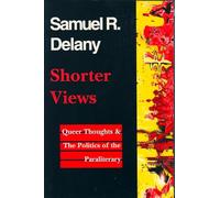 Shorter Views: Queer Thoughts and the Politics of the Paraliterary