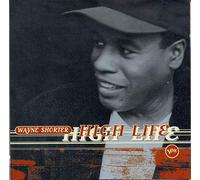 Shorter Wayne - High Life