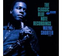 Shorter, Wayne - The Classic Blue Note Recordings