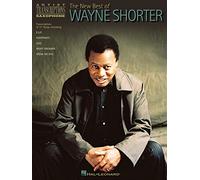 SHORTER WAYNE THE NEW BEST OF ARTIST TRANSCRIPTIONS SAX BK: Artist Transcriptions - Saxophone