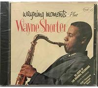 Shorter, Wayne - Wayning Moments-Plus