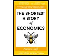 SHORTEST HISTORY OF ECONOMICS by LEIGH, ANDREW Paperback Self Help Business