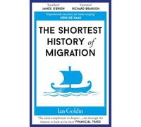 Shortest History Of Migration