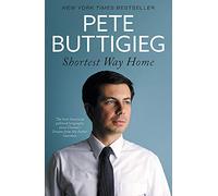 Shortest Way Home: One mayor's challenge and a model for America's future