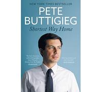 Shortest Way Home: One mayor's challenge and a model for America's future