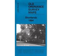 Shortlands 1894: London Sheet 152.2 (Old Ordnance Survey Maps of London)