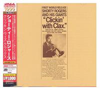 Shorty Rogers And His Giants - Clickin' With Clax