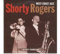 Shorty Rogers - Infinity Promenade