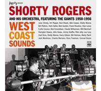 Shorty Rogers - West Coast Sounds Featuring The Ginats 1950-1956 (2CD digipack)